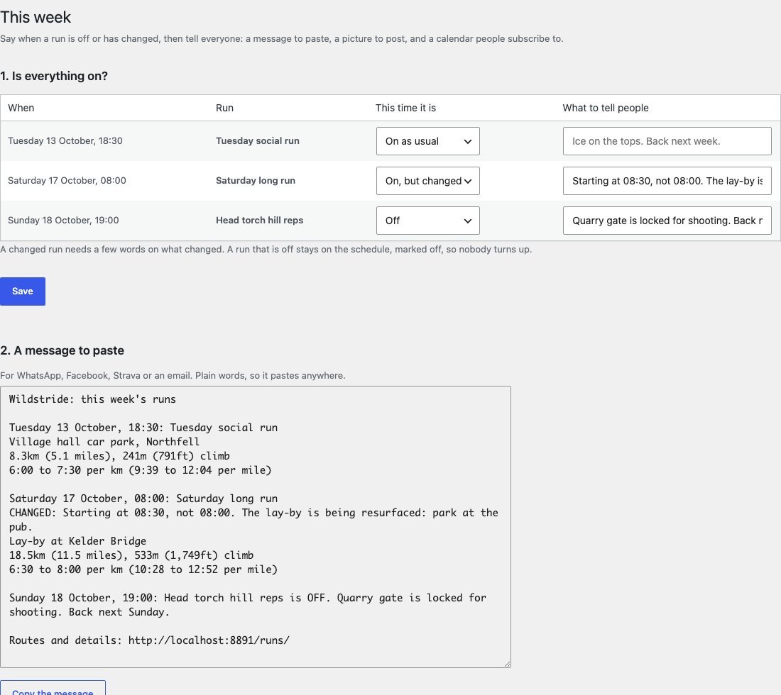 The This week screen in wp-admin: three runs, one set to changed and one to off, with the message to paste underneath